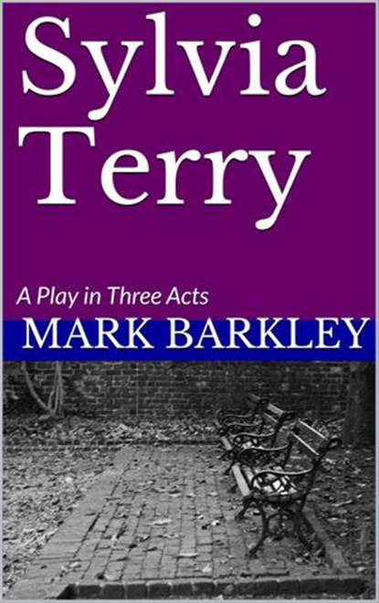 Sylvia Terry, Mark Barkley - Ebook - 9781386276548