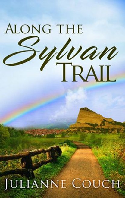 Along the Sylvan Trail, Julianne Couch - Ebook - 9781386279570