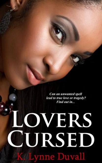 Lovers Cursed, K. Lynne Duvall - Ebook - 9781386280002
