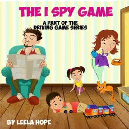 The I Spy Game, leela hope - Ebook - 9781386280743