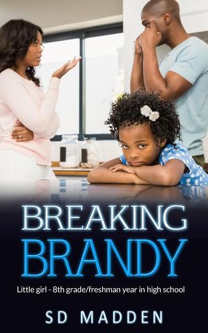 Breaking Brandy, SD MADDEN - Ebook - 9781386284031