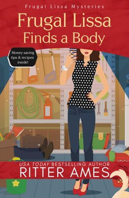 Frugal Lissa Finds a Body, Ritter Ames - Ebook - 9781386297413