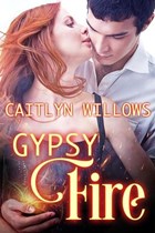 Gypsy Fire | Caitlyn Willows | 