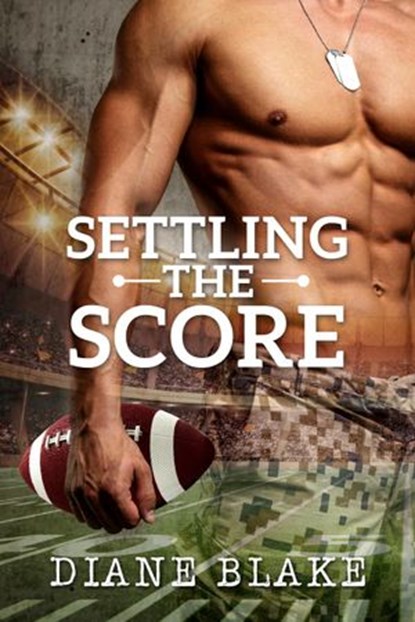 Settling The Score, Diane Blake - Ebook - 9781386299226