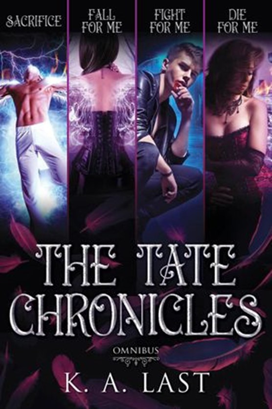 The Tate Chronicles Omnibus