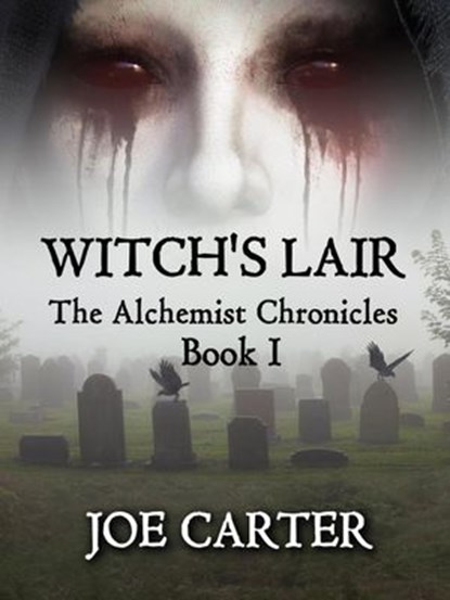 Witch's Lair, Joe Carter - Ebook - 9781386306498