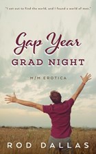 Gap Year: Grad Night | Rod Dallas | 