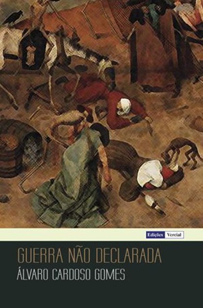 Guerra não Declarada, Álvaro Cardoso Gomes - Ebook - 9781386319238