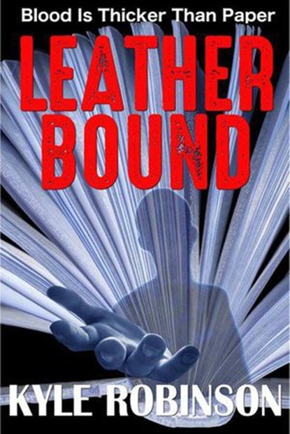 LeatherBound, Kyle Robinson - Ebook - 9781386321781