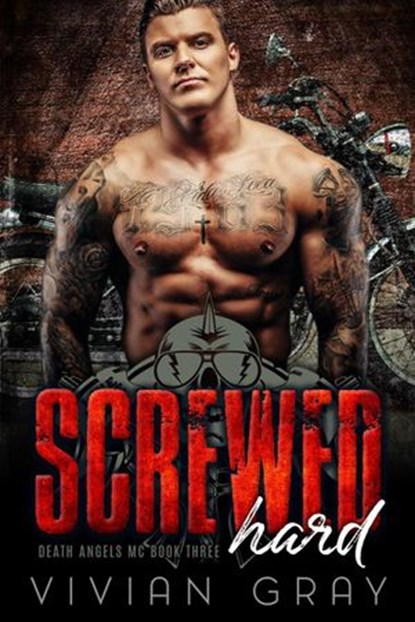 Screwed Hard, Vivian Gray - Ebook - 9781386326946