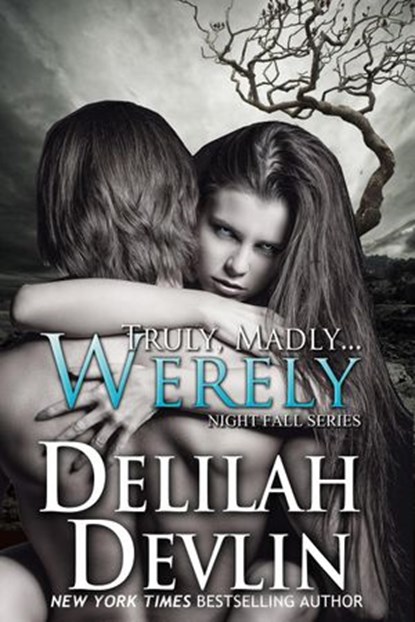 Truly, Madly…Werely, Delilah Devlin - Ebook - 9781386330202