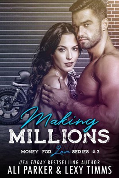 Making Millions, Lexy Parker - Ebook - 9781386335665