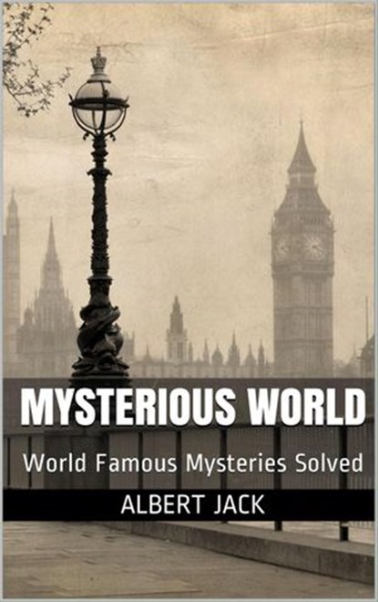 Mysterious World, Albert Jack - Ebook - 9781386338192