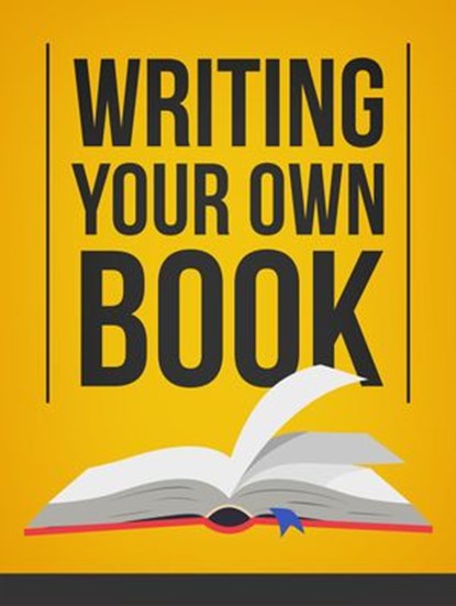 Writing Your Own Book, MUHAMMAD NUR WAHID ANUAR - Ebook - 9781386340379
