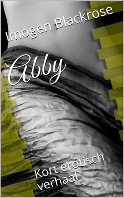 Abby, Imogen Blackrose - Ebook - 9781386353287