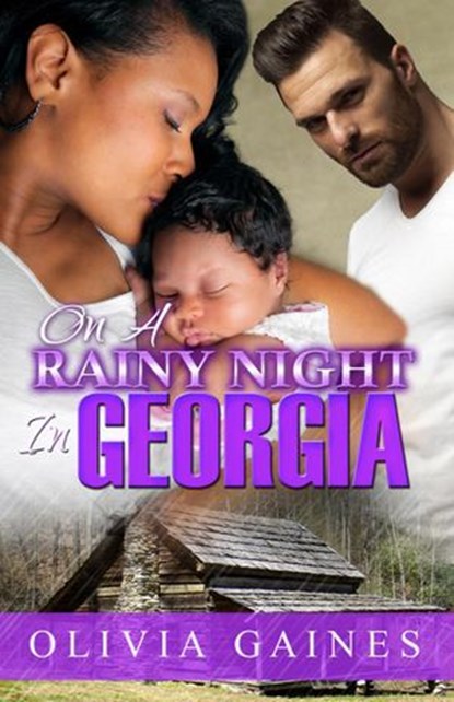 On A Rainy Night in Georgia, Olivia Gaines - Ebook - 9781386365655