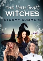 The Very Swift Witches | Stormy Summers | 