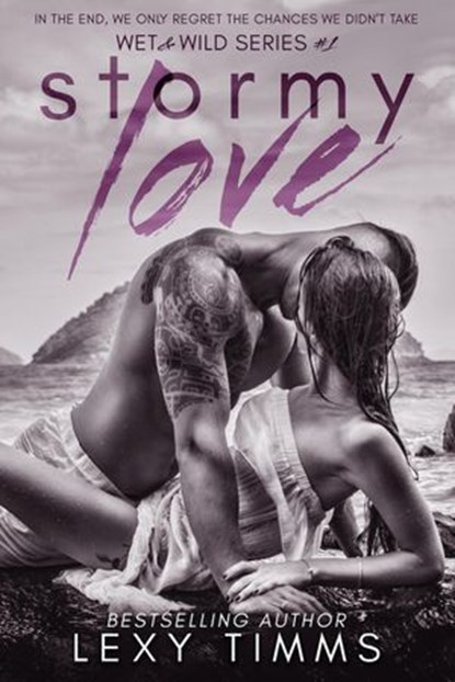 Stormy Love, Lexy Timms - Ebook - 9781386373773
