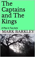 The Captains and The Kings | Mark Barkley | 