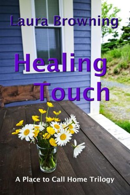 Healing Touch, Laura Browning - Ebook - 9781386380863