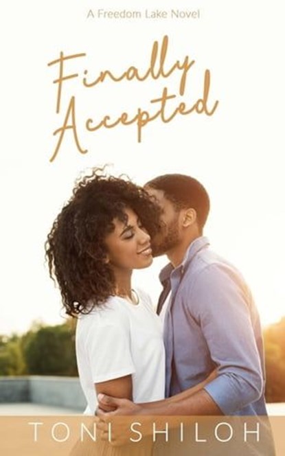 Finally Accepted, Toni Shiloh - Ebook - 9781386383543