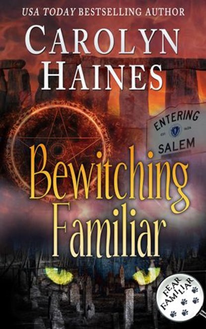 Bewitching Familiar, Carolyn Haines - Ebook - 9781386415060