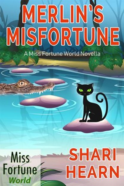 Merlin's Misfortune, Shari Hearn - Ebook - 9781386418795