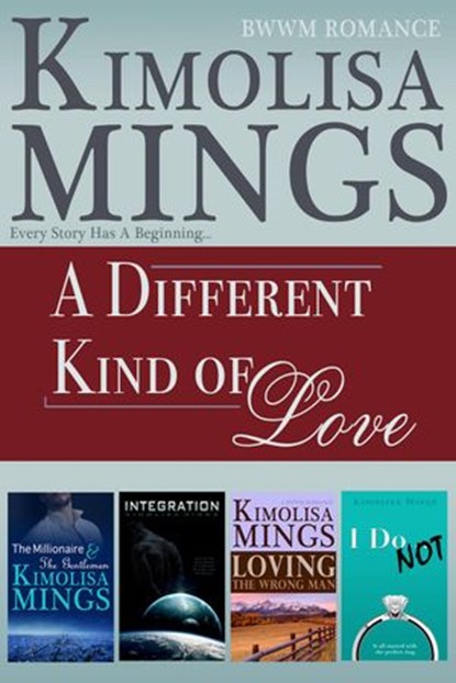A Different Kind of Love (BWWM Romance), Kimolisa Mings - Ebook - 9781386420699