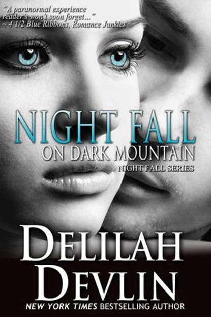 Night Fall on Dark Mountain, Delilah Devlin - Ebook - 9781386420798