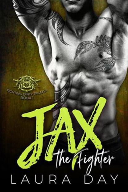 Jax the Fighter, Laura Day - Ebook - 9781386423522