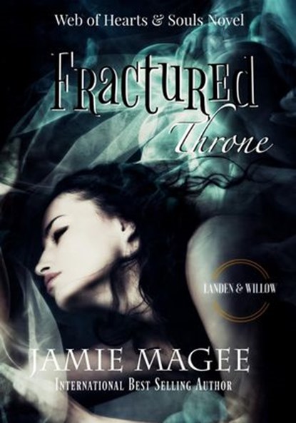 Fractured Thrones, Jamie Magee - Ebook - 9781386425700