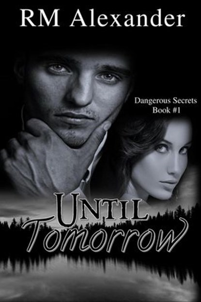 Until Tomorrow, RM Alexander - Ebook - 9781386438403