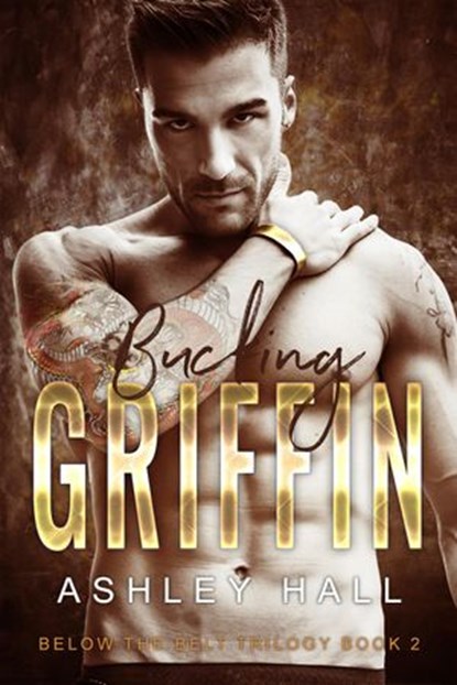 Bucking Griffin, Ashley Hall - Ebook - 9781386440109