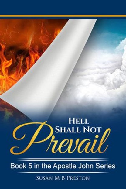 Hell Shall Not Prevail, Susan M B Preston - Ebook - 9781386445265