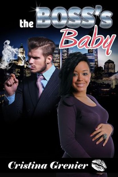 The Boss's Baby, Cristina Grenier - Ebook - 9781386450481
