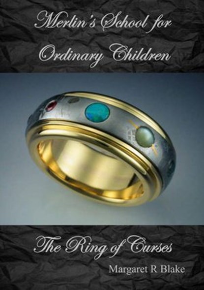 The Ring of Curses, Margaret R Blake - Ebook - 9781386452607