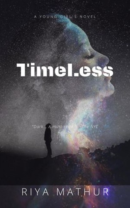 Timeless, Riya Mathur - Ebook - 9781386462644