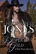 Desperado's Gold | Linda Winstead Jones | 