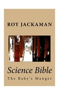 Science Bible - The Baby's Manger | Roy Jackaman | 