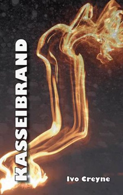 Kasseibrand, Ivo Creyne - Ebook - 9781386468967