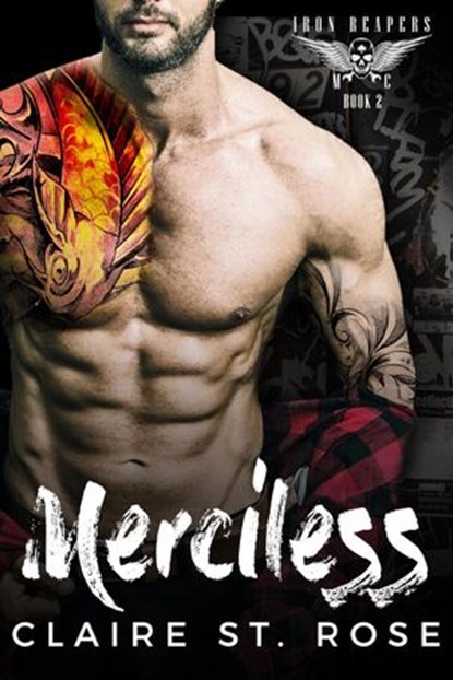 Merciless: A Bad Boy Baby Motorcycle Club Romance, Claire St. Rose - Ebook - 9781386487135
