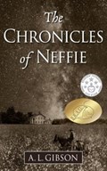 The Chronicles of Neffie | A.L. Gibson | 