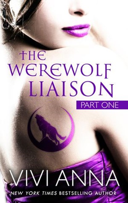 The Werewolf Liaison Part 1, Vivi Anna - Ebook - 9781386496861