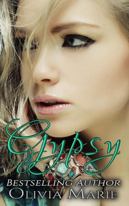 Gypsy, Olivia Marie - Ebook - 9781386510819
