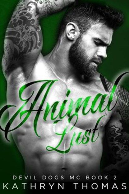 Animal Lust, Kathryn Thomas - Ebook - 9781386512813