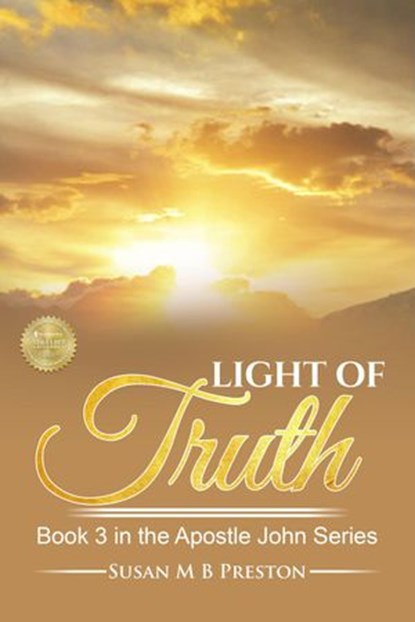 The Light of Truth, Susan M B Preston - Ebook - 9781386513360
