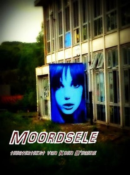 Moordsele, Koen D'haene - Ebook - 9781386517375