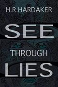 See Through Lies | Heidy Hardaker | 