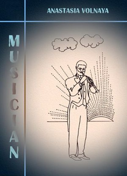 Musician, Anastasia Volnaya - Ebook - 9781386521297