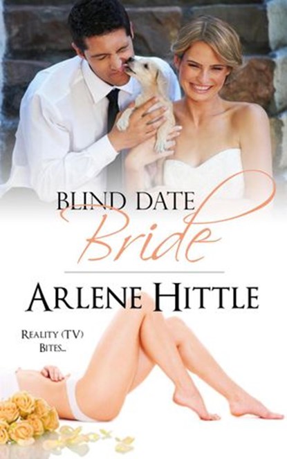 Blind Date Bride, Arlene Hittle - Ebook - 9781386523130